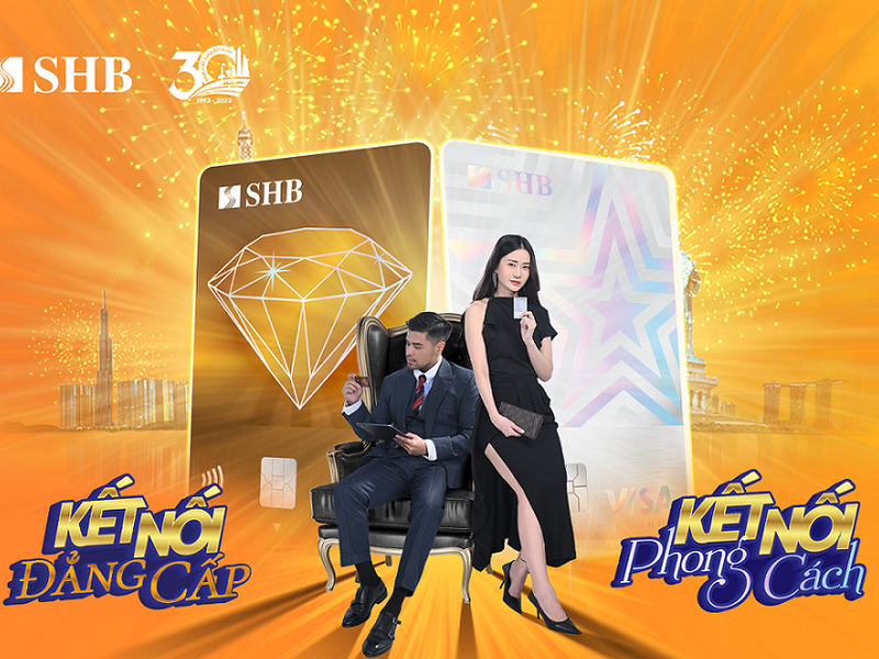 SHB ra mắt dòng thẻ cao cấp Visa Platinum với nhiều đặc quyền hấp dẫn